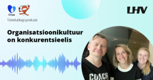 Tööelublogi podcast - Liisa Põldma ja Ragne Maasel - LHV