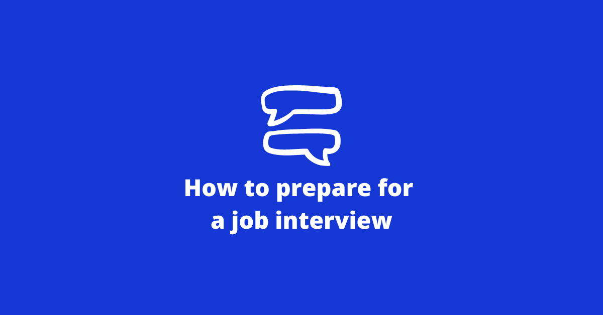 How to prepare for a job interview?