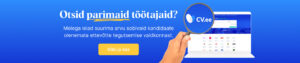 ÜLEVAADE: Suurim valik tööpakkumisi on CV.ee tööportaalis 4