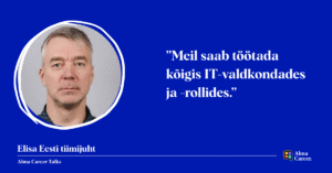 Elisa tiimijuht: meil saab töötada kõigis IT-valdkondades ja -rollides